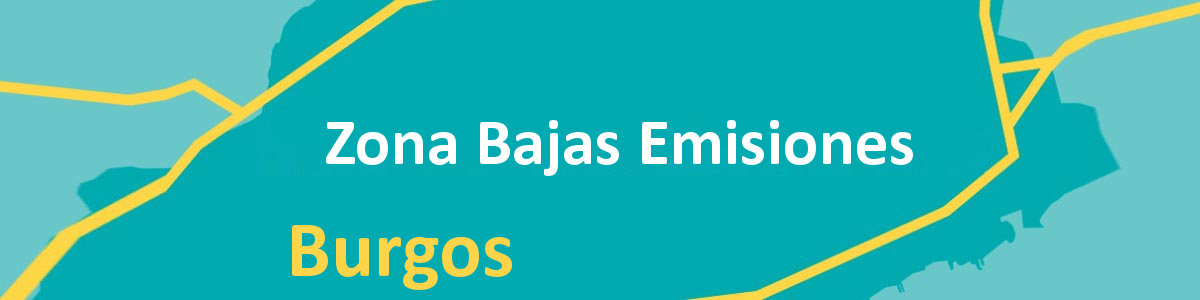 Zona de Bajas Emisiones (ZBE) de Burgos (actualizado 2025)